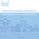 Peter Donohoe & Sacconi Quartet - Taneyev and schumann piano quintets (CD) - Discords.nl