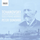 Peter Donohoe - Tchaikovsky: solo piano works (CD) - Discords.nl