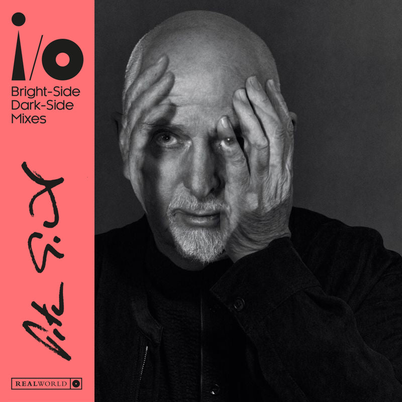 Peter Gabriel - i/o (Bright-Side & Dark-Side Mixes) (CD)