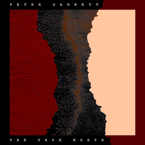 Peter Garrett - The true north (LP) - Discords.nl