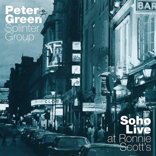 Peter Green Splinter Group - Soho live at ronnie scott's (LP)