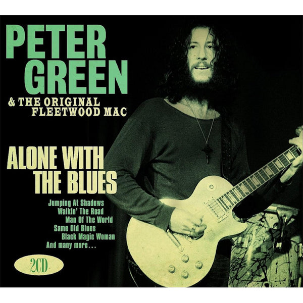 Peter Green & The Original Fleetwood Mac - Alone with the blues (CD) - Discords.nl