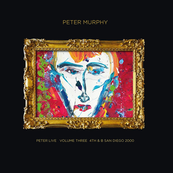 Peter Murphy - Peter live volume 3 san diego 2000 (CD)
