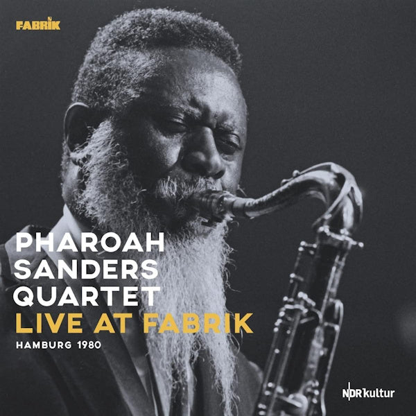 Pharaoh Sanders Quartet - Live at fabrik: hamburg 1980 (CD) - Discords.nl