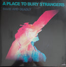 A Place To Bury Strangers - Rare And Deadly (LP)