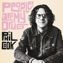 Phil Cook - People are my drug (LP) - Discords.nl