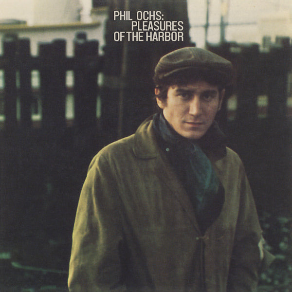 Phil Ochs - Pleasures of the harbor (CD) - Discords.nl