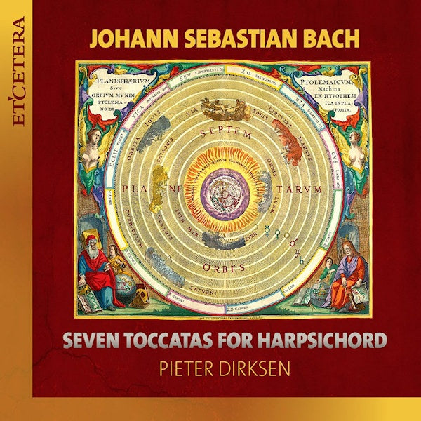 Pieter Dirksen - Bach seven toccatas for harpsichord (CD) - Discords.nl