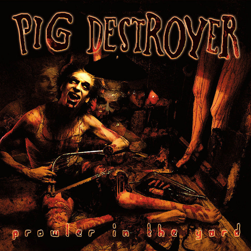 Pig Destroyer - Prowler in the yard (LP) - Discords.nl