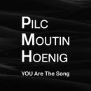 Pilc / Mountin / Hoenig - YOU are the song (CD) - Discords.nl