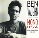 Ben Vaughn - Mono U•S•A (8-Track Home Recordings (1988-1992)) (CD Tweedehands) - Discords.nl