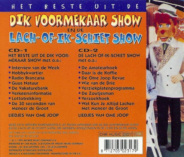 Dik Voormekaar - Het Beste Uit De Dik Voormekaar Show En De Lach-Of-Ik-Schiet Show (CD)