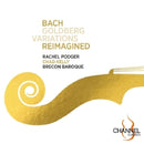 Rachel Podger / Brecon Baroque - Bach: goldberg variations reimagined (CD)