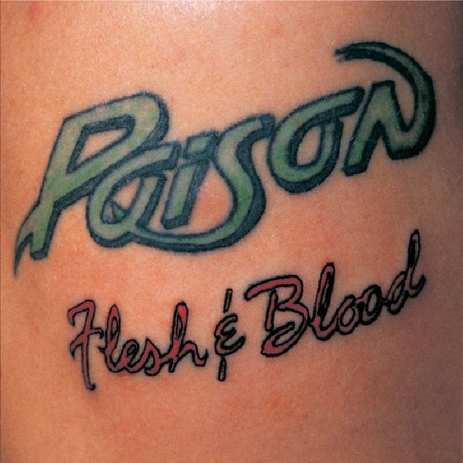 Poison - Flesh & blood (LP)