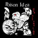 Poison Idea - War all the time (LP)