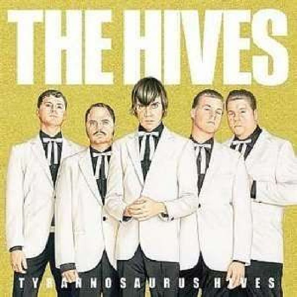 Hives - Tyrannosaurus hives (LP)