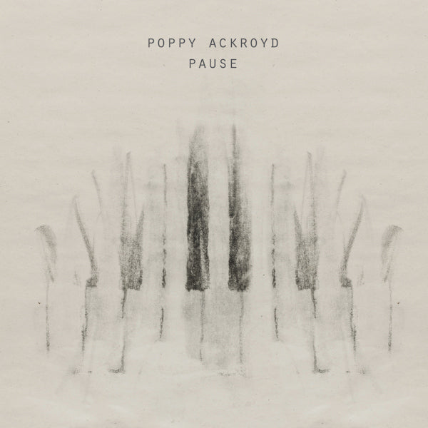 Poppy Ackroyd - Pause (LP) - Discords.nl