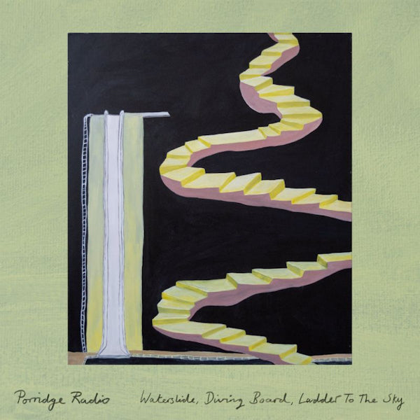 Porridge Radio - Waterslide, diving board, ladder to the sky (CD)