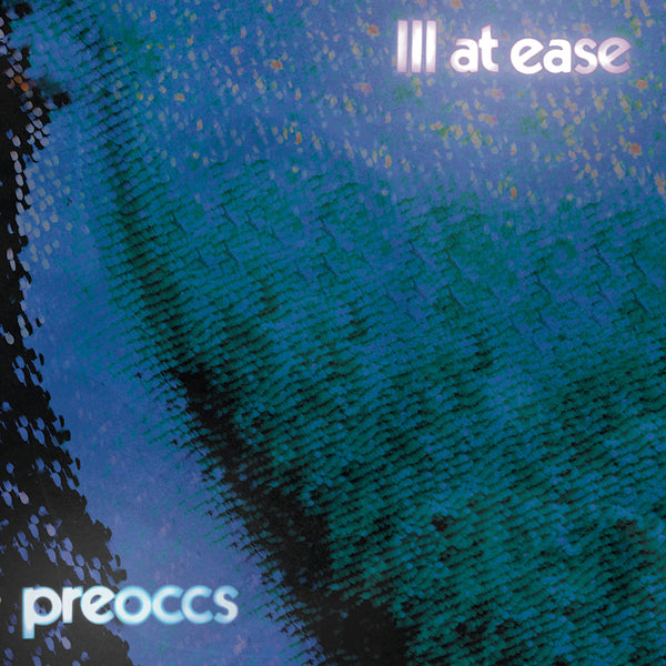 Preoccupations - Ill At Ease (LP) - Discords.nl