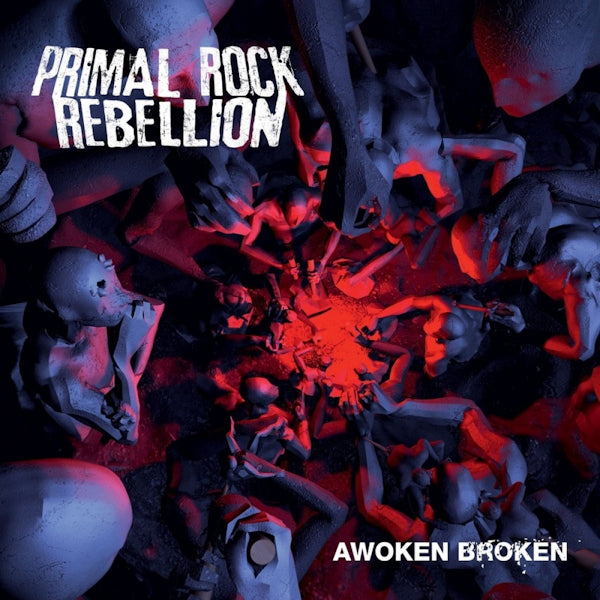 Primal Rock Rebellion - Awoken broken (CD) - Discords.nl