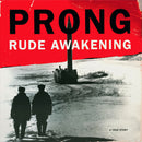 Prong - Rude Awakening (LP)