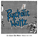 Psychotic Waltz - To chase the stars (demos 1987 - 1989) (LP) - Discords.nl