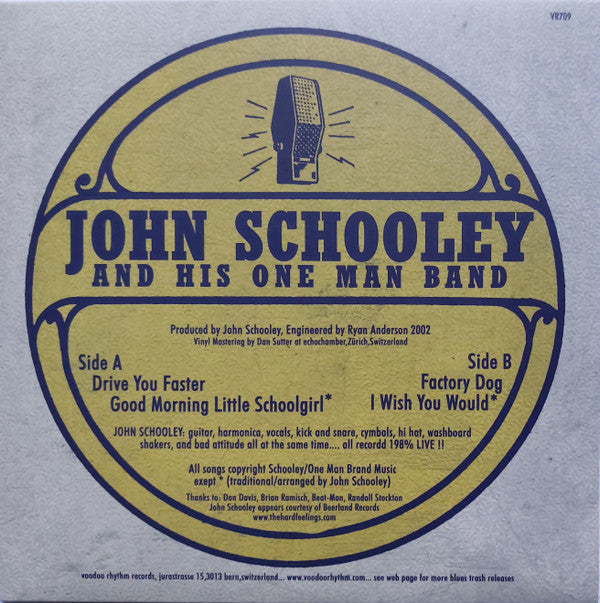 John Schooley And His One Man Band - John Schooley And His One Man Band (7-inch Tweedehands) - Discords.nl