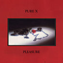 Pure X - Pleasure (LP)