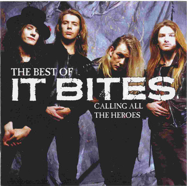 It Bites - The Best Of It Bites (Calling All The Heroes) (CD)