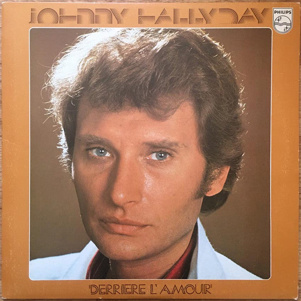 Johnny Hallyday - Derrière L'amour (LP Tweedehands)