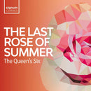 Queen's Six - Last rose of summer (CD) - Discords.nl