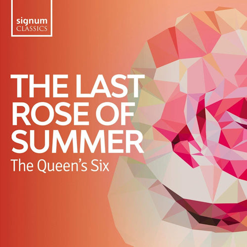 Queen's Six - Last rose of summer (CD)