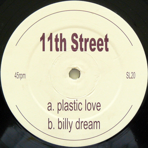 11th Street - Plastic Love / Billy Dream (LP Tweedehands)