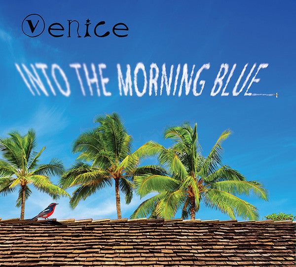 Venice (7) - Into The Morning Blue (CD)