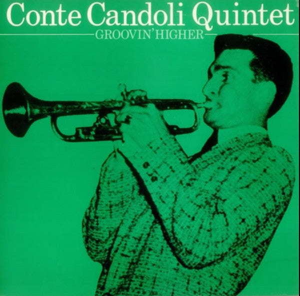 Conte Candoli Quintet - Groovin' Higher (LP Tweedehands)