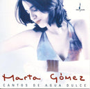 Marta Gómez - Cantos De Agua Dulce (CD Tweedehands) - Discords.nl