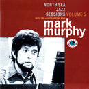Mark Murphy With Louis Van Dyke Trio - North Sea Jazz Sessions Volume 5 (CD) - Discords.nl