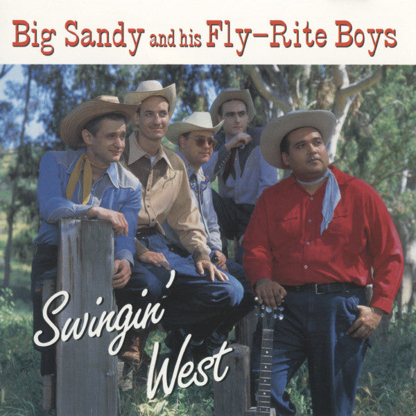 Big Sandy And His Fly-Rite Boys - Swingin' West (CD Tweedehands)