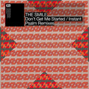 Smile, The - Don't Get Me Started / Instant Psalm Remixes (12-inch) - Discords.nl