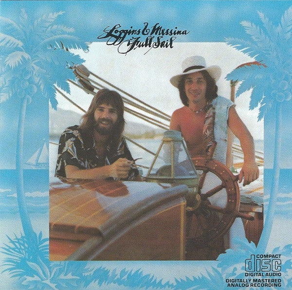 Loggins And Messina - Full Sail (CD)