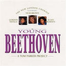 New London Chorale Feat. Vicki Brown, Gordon Neville, Juliet Roberts - The Young Beethoven (CD) - Discords.nl