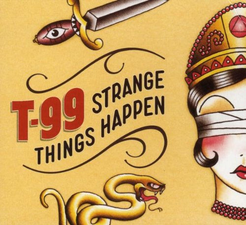 T-99 - Strange Things Happen (CD Tweedehands)