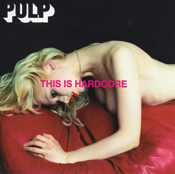 Pulp - This Is Hardcore (CD Tweedehands)