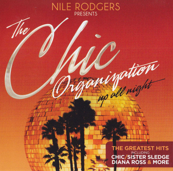 Nile Rodgers Presents Chic - Up All Night (CD)