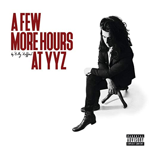 Billy Raffoul - A few more hours at yyz (LP) - Discords.nl