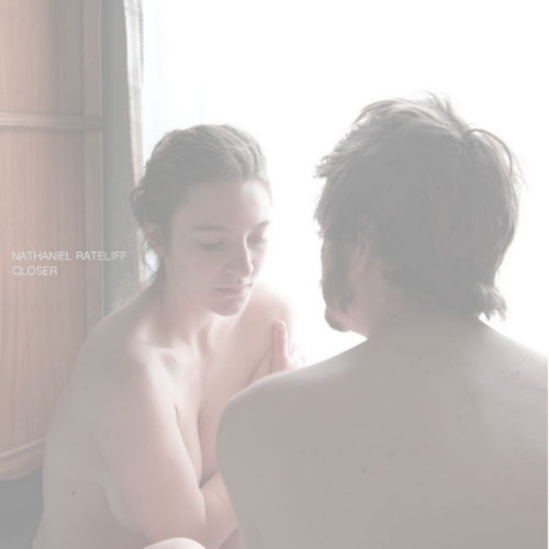 Nathaniel Rateliff - Closer (12-inch)