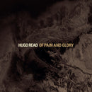 Hugo Read - Of pain and glory (CD) - Discords.nl