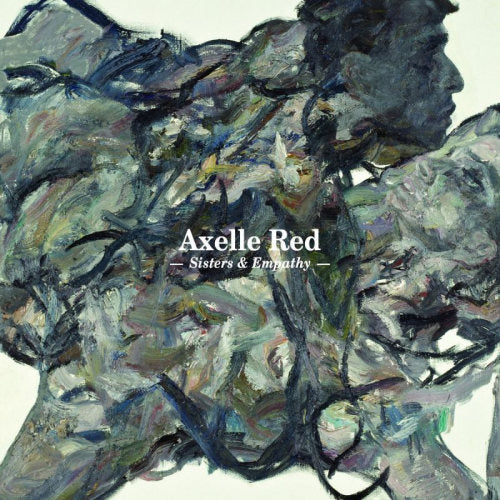 Axelle Red - Sisters & empathy (CD)