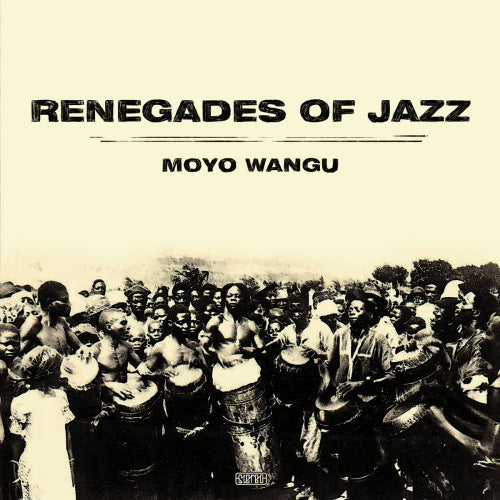 Renegades Of Jazz - Moyo wangu (LP)