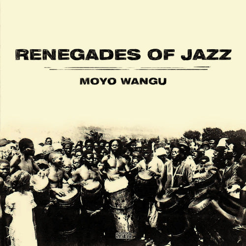 Renegades Of Jazz - Moyo wangu (LP) - Discords.nl